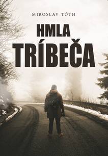 Obálka Hmla Tríbeča