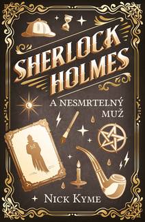 Obálka Sherlock Holmes - Nesmrtelný muž