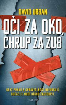 Obálka Oči za oko, chrup za zub