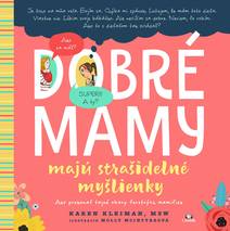 Obálka Dobré mamy majú strašidelné myšlienky