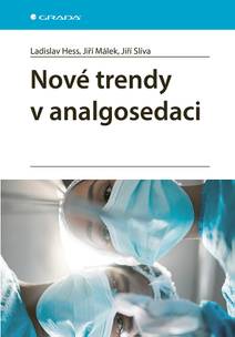 Obálka Nové trendy v analgosedaci