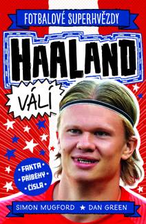 Obálka Haaland. Fotbalové superhvězdy