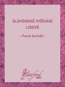 Obálka Slovenské vyšívání lidové