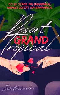Obálka Resort Grand Tropical