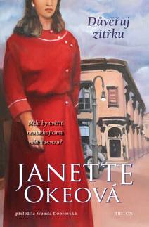 Obálka Důvěřuj zítřku