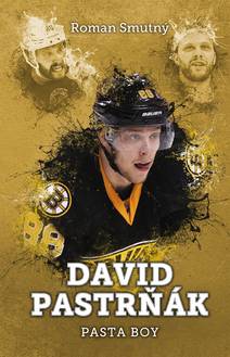 Obálka David Pastrňák: Pasta Boy