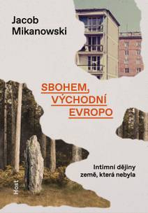 Obálka Sbohem, východní Evropo