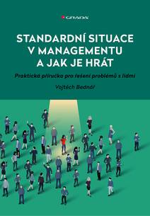Obálka Standardní situace v managementu a jak je hrát