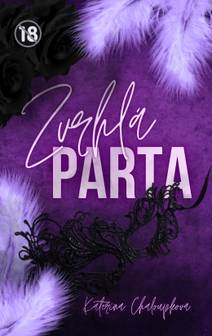 Obálka Zvrhlá parta