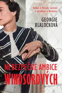Obálka Nebezpečné ambice Windsorových