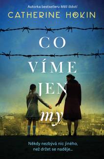 Obálka Co víme jen my