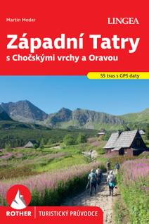 Obálka Západní Tatry s Chočskými vrchy a Oravou - Rother