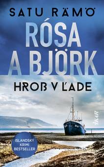 Obálka Rósa a Björk: Hrob v ľade