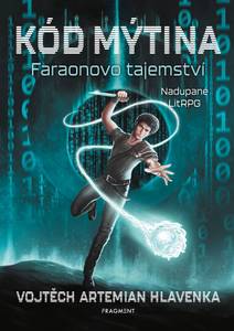 Obálka Kód Mýtina - Faraonovo tajemství