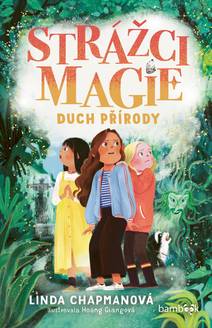 Obálka Strážci magie – Duch přírody