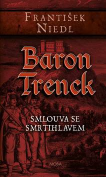 Obálka Baron Trenck – smlouva se smrtihlavem