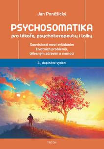 Obálka Psychosomatika pro lékaře, psychoterapeuty i laiky
