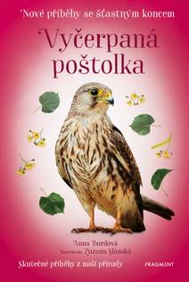 Obálka Nové příběhy se šťastným koncem – Vyčerpaná poštolka