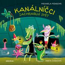 Obálka Kanálníčci zachraňují svět
