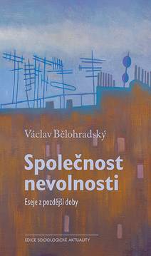 Obálka Společnost nevolnosti