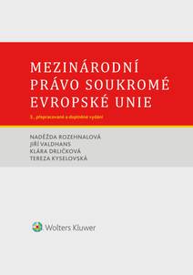 Obálka Mezinárodní právo soukromé Evropské unie. 3. vydání