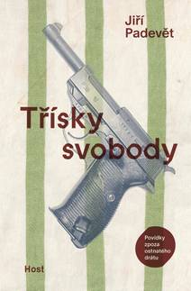 Obálka Třísky svobody