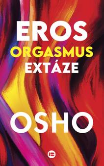 Obálka Eros, orgasmus, extáze