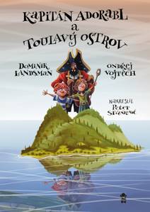 Obálka Kapitán Adorabl a Toulavý ostrov