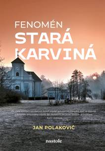 Obálka Fenomén stará Karviná