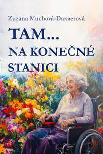 Obálka Tam… na konečné stanici