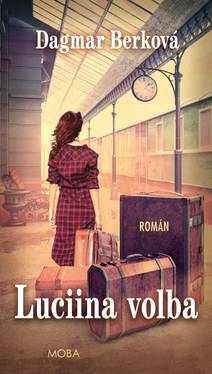 Obálka Luciina volba