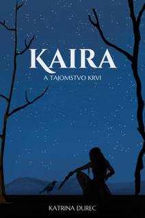 Obálka Kaira a tajomstvo krvi