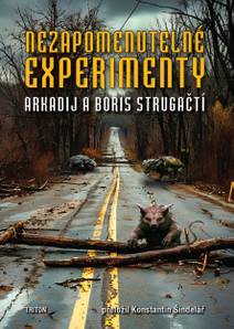 Obálka Nezapomenutelné experimenty