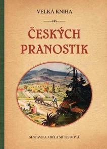 Obálka Velká kniha českých pranostik
