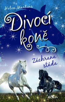 Obálka Divocí koně - Záchrana stáda