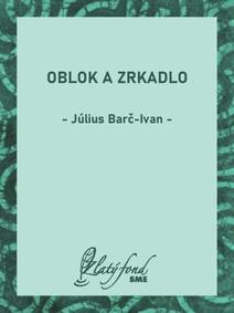 Obálka Oblok a zrkadlo