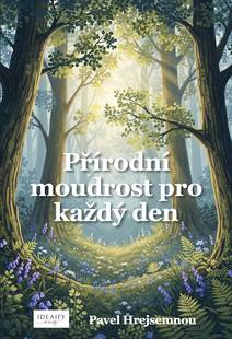 Obálka Přírodní moudrost pro každý den