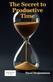 Obálka The Secret to Productive Time