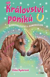 Obálka Království poníků - Dobrodružství s jednorožcem