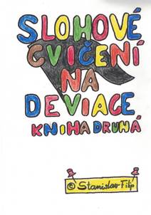 Obálka Slohové cvičení na deviace - kniha druhá - dospívání