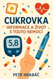 Obálka Cukrovka: Informace a Život s Touto Nemocí