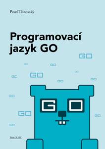 Obálka Programovací jazyk GO