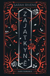 Obálka Zajatkyně: Díl druhý