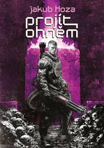 Obálka Projít ohněm