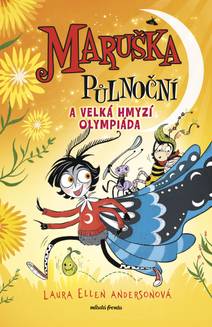 Obálka Maruška Půlnoční a Velká hmyzí olympiáda