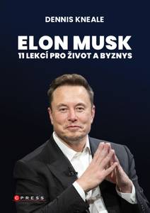 Obálka Elon Musk: 11 lekcí pro život a byznys