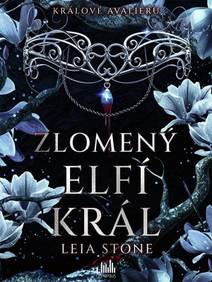 Obálka Králové Avalieru - Zlomený elfí král