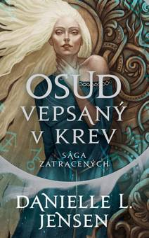 Obálka Sága zatracených: Osud vepsaný v krev