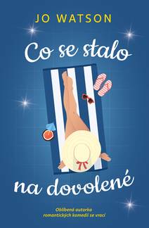 Obálka Co se stalo na dovolené