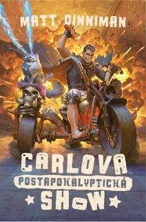 Obálka Carlova postapokalyptická show